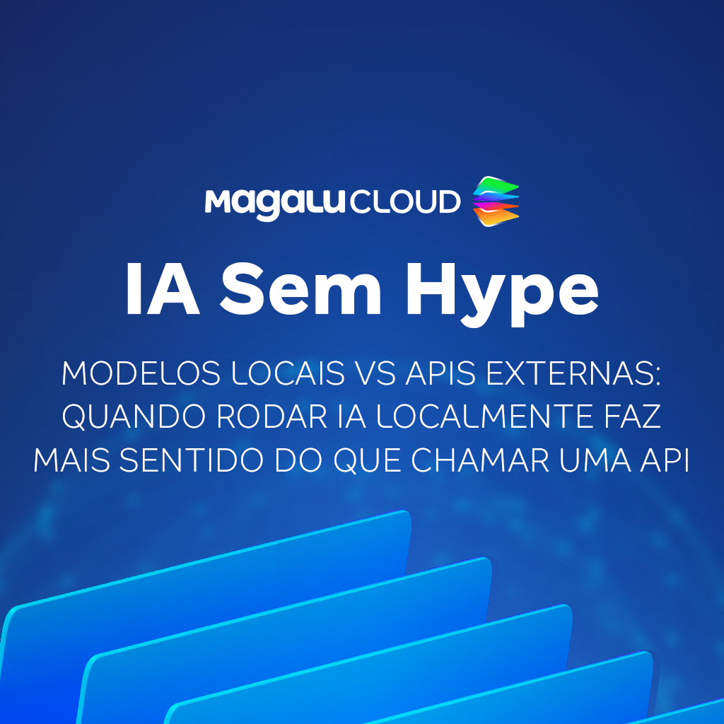 IA Local vs API: quando rodar modelos na sua infraestrutura reduz custo e aumenta controle em 2026